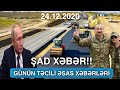 ŞAD XƏBƏR - Bu ərazilər də Azərbaycana verilir - Ermənilər AÇIQLADI