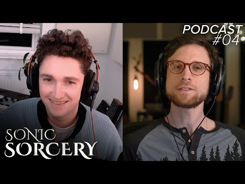 David Bennett on Music Theory, Composition & the YouTube Life | Sonic Sorcery Podcast #04