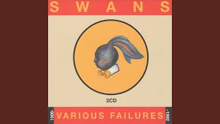 Video thumbnail of "Swans - God Damn The Sun"