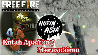 DJ NOVIN ASIA TERBARU | SALAH APA AKU | HANYA RINDU || VERSI  FREE FIRE SOLO VS SQUAD RANKKED