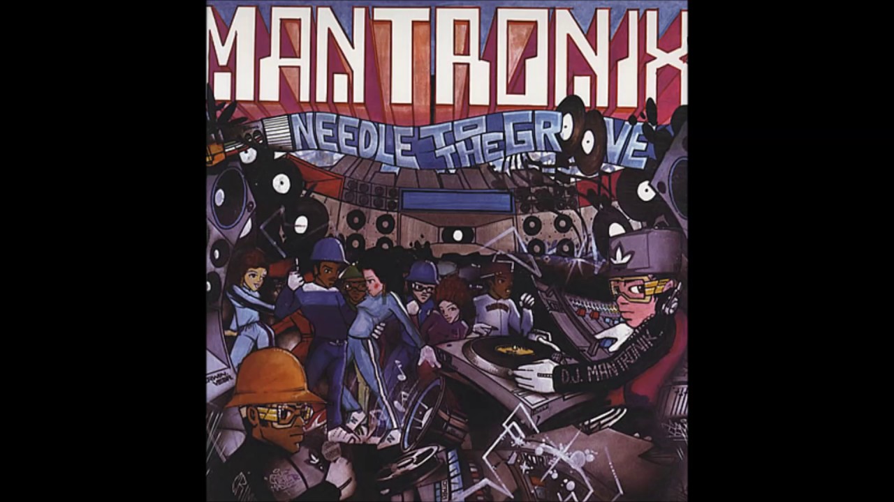 Mantronix - Needle to the Groove HQ - YouTube Mantronix - Needle to the Groove HQ - YouTube