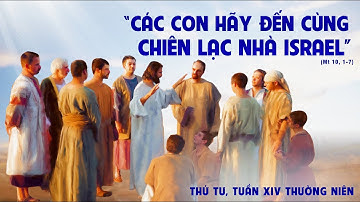 THỨ TƯ - TUẦN 14 MÙA THƯỜNG NIÊN