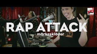 [RAP ATTACK] Bara märkeskläder! - NRJ SWEDEN