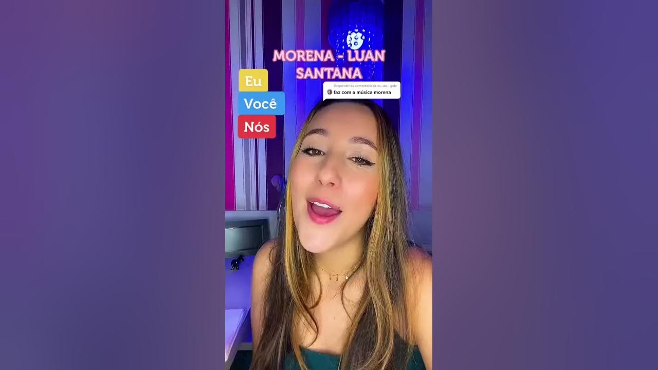 Dueto De Morena - Luan Santana 🎤😍