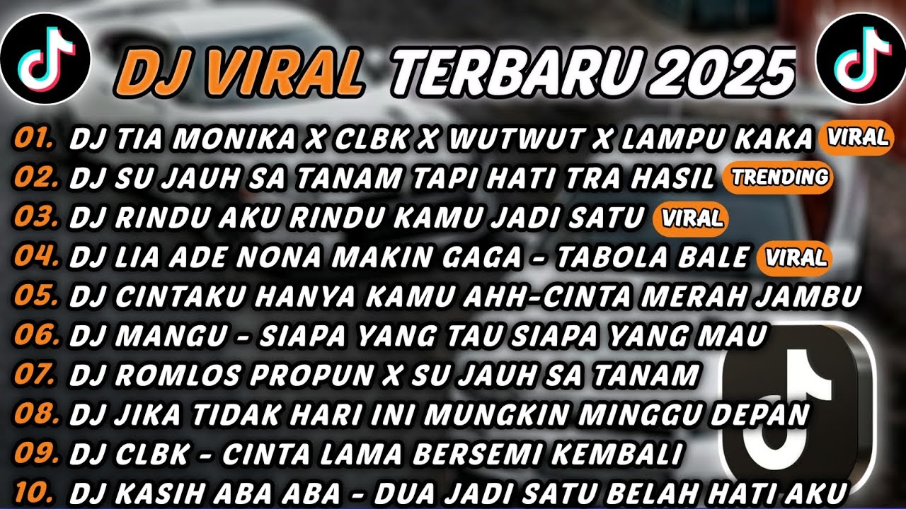 DJ TIKTOK TERBARU 2025 - DJ TIA MONIKA X CLBK X WUTWUT🎵DJ SU JAUH SA TANAM TAPI HATI TRA HASIL🎵