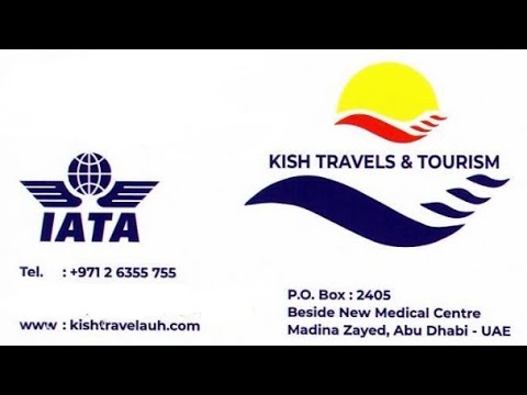 A Travel and Tourism Office مكتب للسفر والسياحة |Abu Dhabi | IATA COMPANY | KISH TRAVEL AGENCY 2023