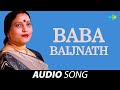 Baba baidyanath baba baijnath sharda sinha bhojpuri classic songs