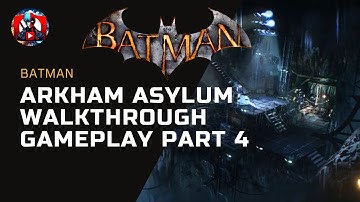 BATMAN RETURN TO ARKHAM Arkham Asylum Walkthrough Gameplay Part    4 - BATCAVE