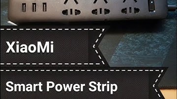 XiaoMi Smart Power Strip UnBoxing and Setup