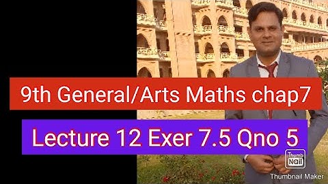 9th class General mathematics chapter 7 exercise 7.5 Qno 5
