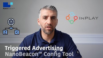 Ep9. Eddystone Configuration Examples with Triggered Advertising