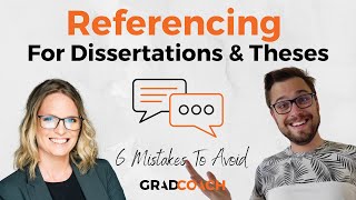 How to Reference In A Dissertation Or Thesis: 7 Mistakes To Avoid (Including Examples)