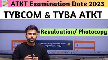IDOL University of Mumbai New Updates | ATKT Exams date | TYBCOM & TYBA ATKT Form