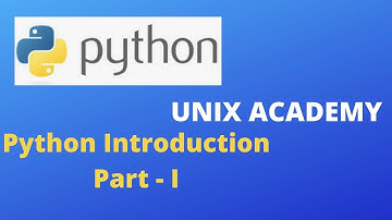 Python Introduction part I//UNIX ACADEMY//