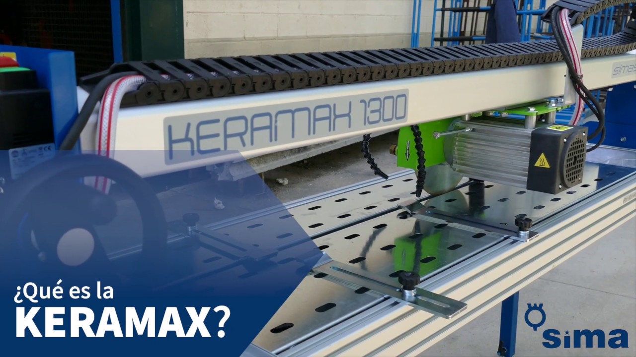 Keramax la nueva cortadora de porcelánico de SIMA
