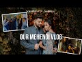 Our mehendi vlog  mridul and aditya