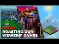 Let's play and roast your (bad) games