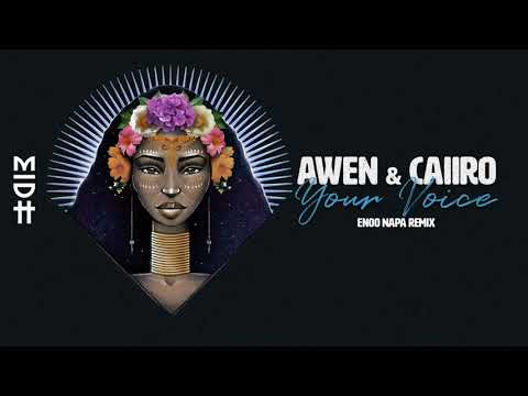 Awen & Caiiro - Your Voice (Enoo Napa Remix) MIDH 018