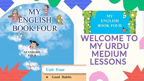 English 4th std Unit,4 Good Habits urdu