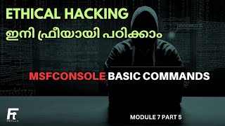 MSFConsole basic commands explained in Malayalam | Learn Ethical Hacking for free | Fetlla