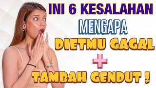 DIET GAGAL ?! HINDARI KESALAHAN INI DIJAMIN DIET MU SUKSES TURUN 10KG DALAM SEMINGGU !