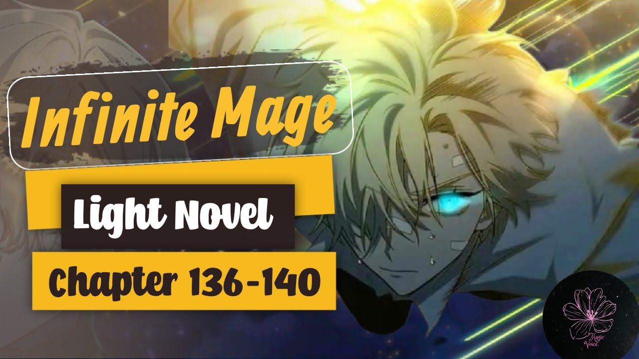 Infinite Mage 136-140 Light Novel - YouTube