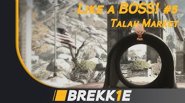 BF3: Like a boss #5 - Talah Market The lonely engineer
