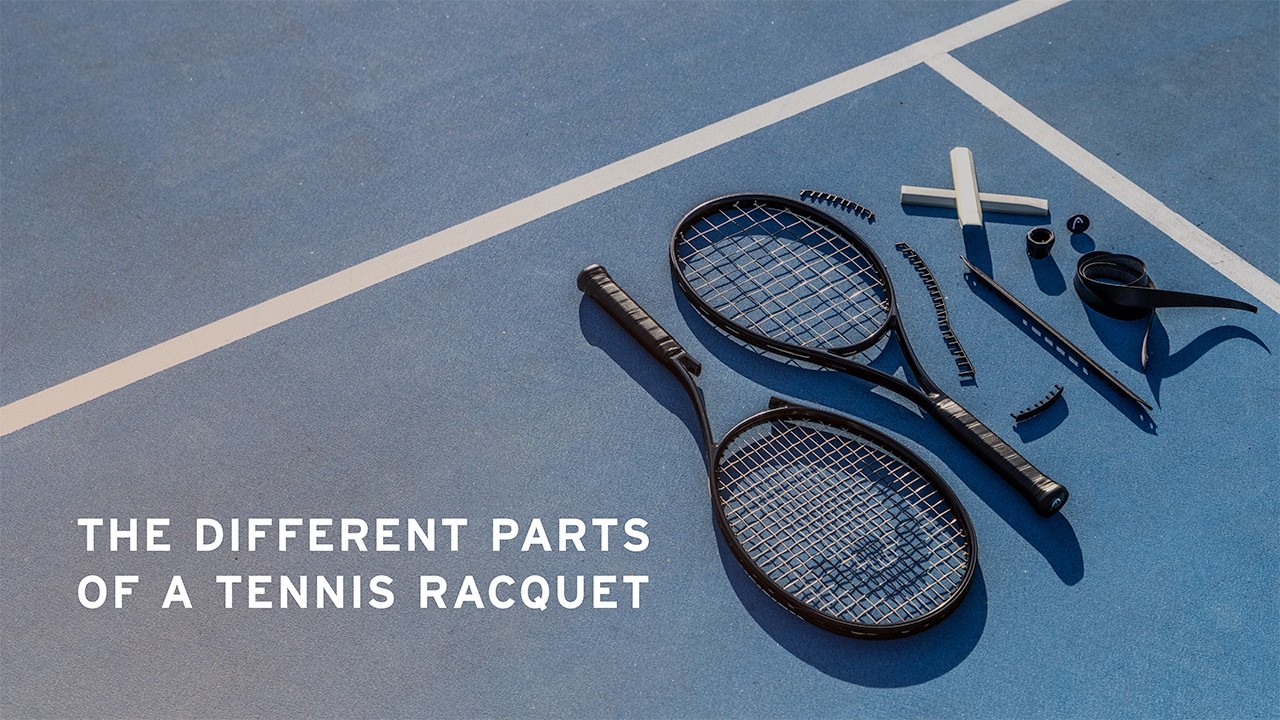 The Essential Parts of a Tennis Racquet and Their Functions