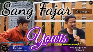 Download Lagu Yowis - Hendra Kumbara || Sang Fajar ( Cover ) Download Lagu Yowis - Hendra Kumbara || Sang Fajar ( Cover )