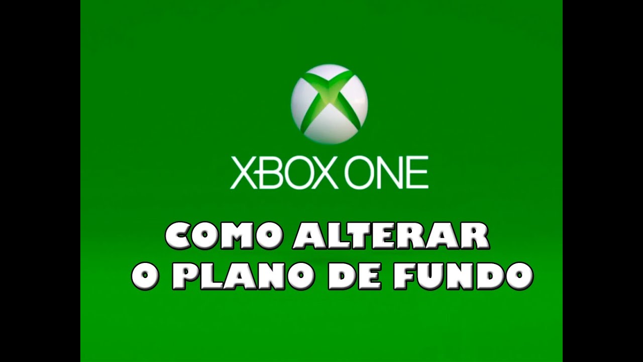 Xbox One Como Alterar O Papel De Parede Plano De Fundo