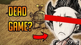 Is Don't Starve RUINED?