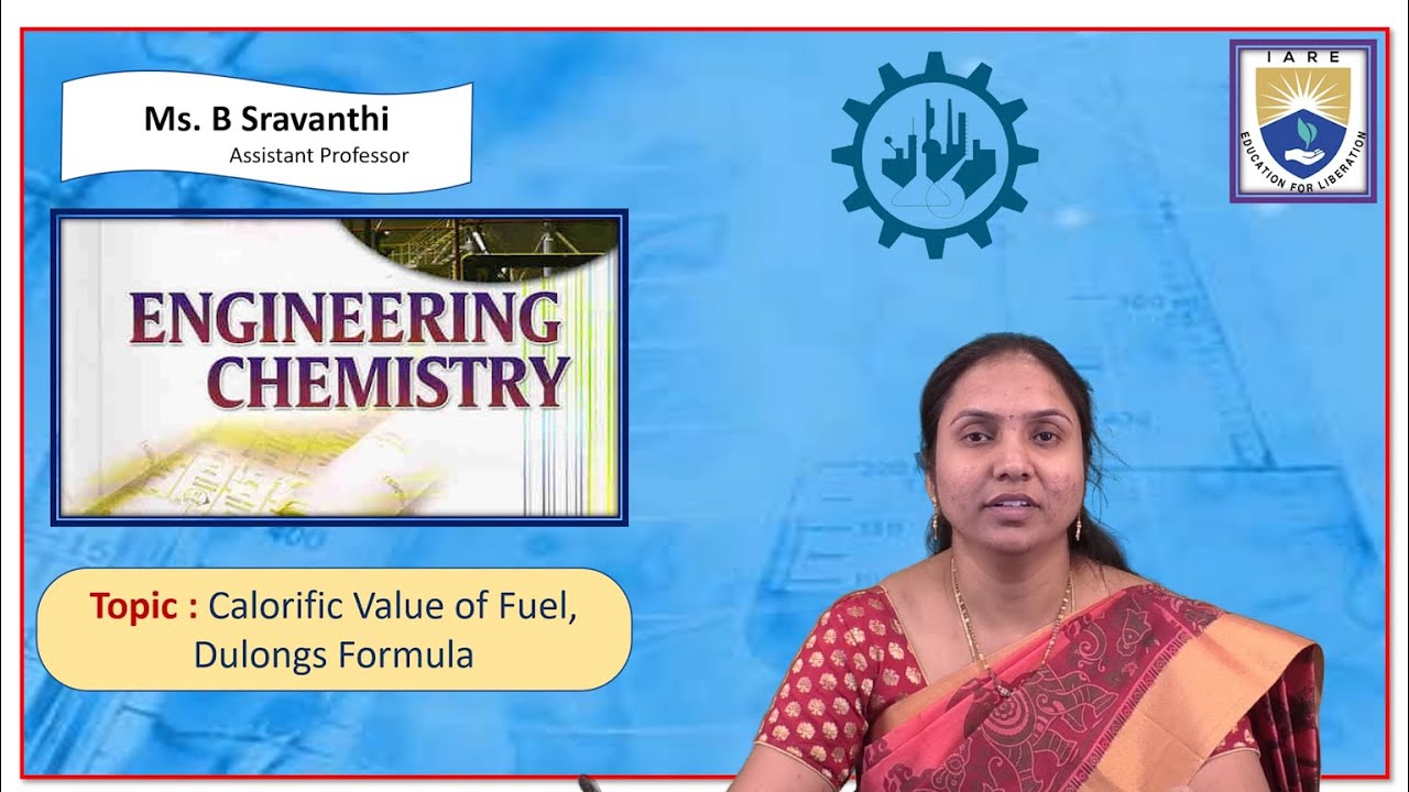 Calorific Value of Fuel, Dulongs Formula by Ms. B Sravanthi