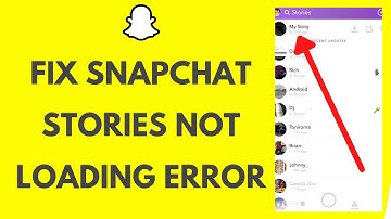 How To FIX Snapchat Stories Not Loading Error