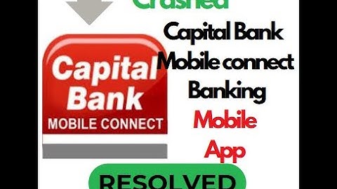 How to Fix Capital Bank Mobile Connect App Keeps Crashing Issue on Android #troubleshooting #app