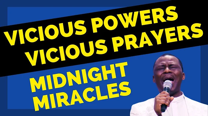 VICIOUS POWERS VICIOUS PRAYERS | DR OLUKOYA