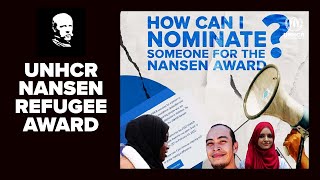 Open  nominations for the 2022 UNHCR Nansen Refugee Award 2022! screenshot 5