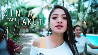 Nisa Fauzia - Cinta Tapi Takut | Dangdut 