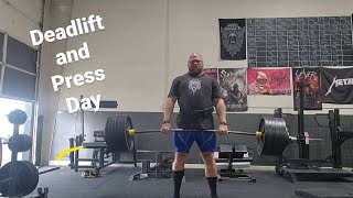 Deadlift and Press Day Highlights