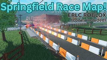 FREE Springfield Race Map [With Layout Codes] Using the MAP EDITOR | ER:LC ROBLOX