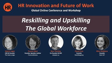 "HR Innovation and Future of Work" (March, 2020) | Reskilling and Upskilling The Global Workforce