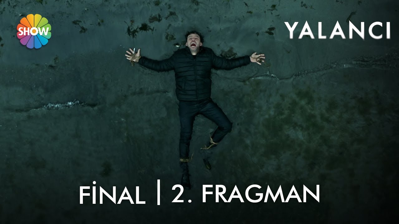 yalanci final 2 fragmani bu aksam 20 00 de show tv de youtube yalanci final 2 fragmani bu aksam 20 00 de show tv de youtube