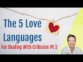 How to Say, "I Love You," "I'm sorry," "I Appreciate / Respect You" and more in the 5 Love Languages