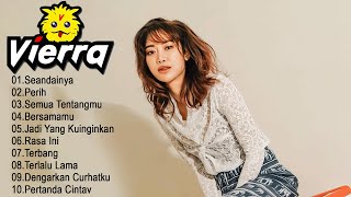 Vierra - Full Album [SMA] Terbaik \u0026 Terpopuler