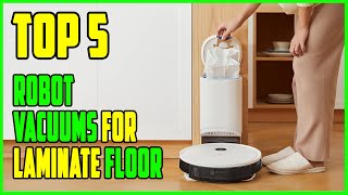TOP 5 Best Robot Vacuums for Laminate Floors 2023 by Jony Hasan 970 views 1 year ago 5 minutes, 3 seconds