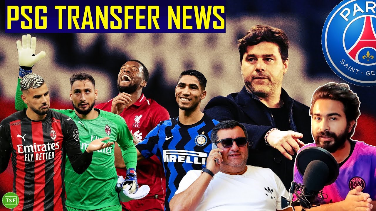 PSG Doing Some Serious Business This Summer  Latest Transfer News