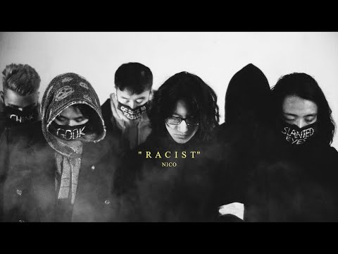 Nico - RACIST (Teaser)