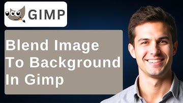 How To Blend Image To Background In Gimp [2025 Guide]
