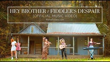 Hey Brother / Fiddler