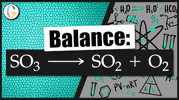 How to balance SO3 → SO2 + O2