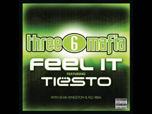 Three 6 Mafia feat. Tiësto - Feel It (original instrumental)